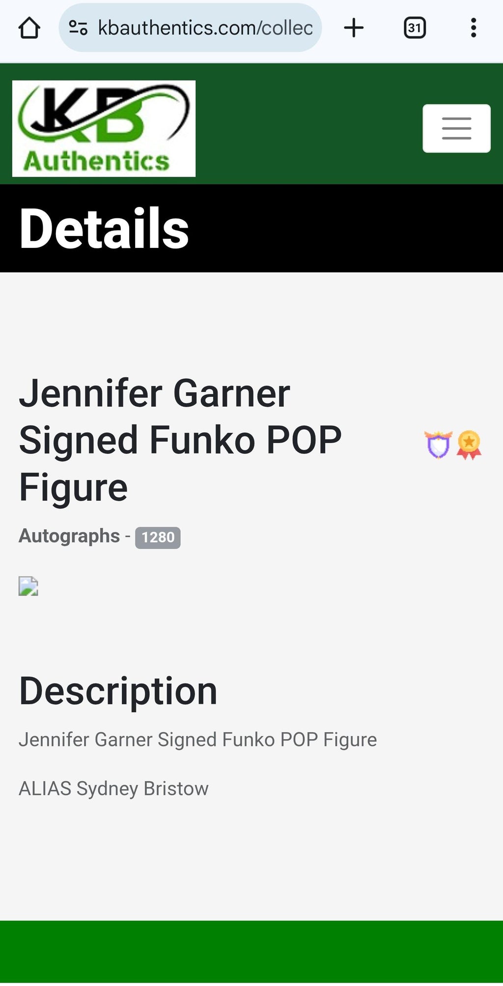 Jennifer Garner Signed Autographed Funko Pop Sydney Bristow Alias Hologram COA